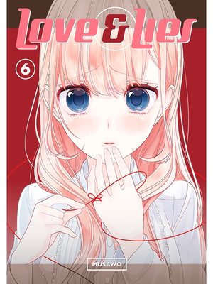 cover image of Love and Lies, Volume 6